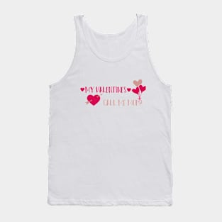 my valentines call me mom cute design illustration Tank Top